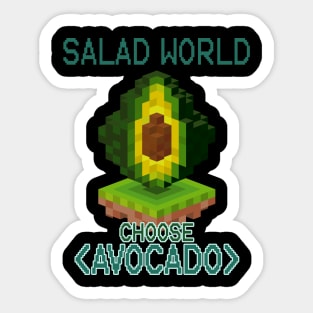 Salad World Choose Avocado Cool Avocado Gamer Level Sticker